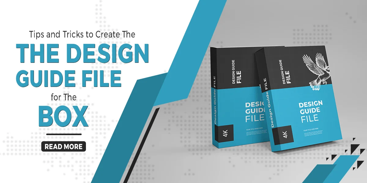 Tips-and-Tricks-to-Create-The-Design-Guide-File-for-The-Box